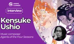 Kensuke Ushio on Composing Agents of the Four Seasons: Nostalgia, Noise, and the Perfect Pause